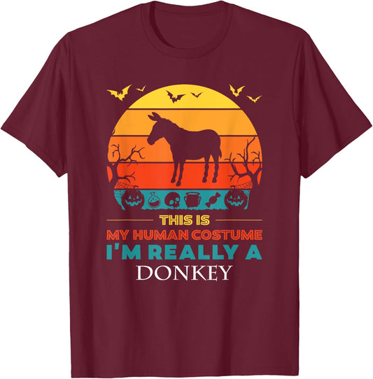 This Is My Human Costume I'm Really a Donkey Halloween T-Shirt - T-Shirt | Maroon