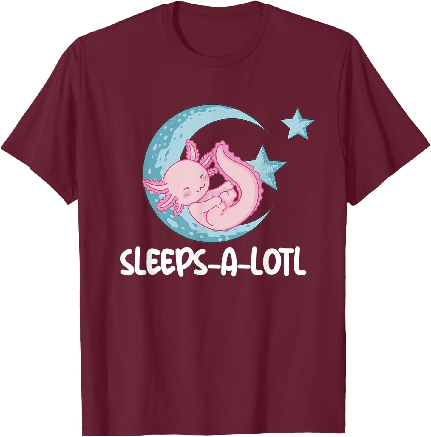 Sleeps-A-Lotl Sleeping Axolotl Kids Sleeping Axolotl T-Shirt - T-Shirt | Maroon