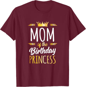 Mom of The Birthday Princess Mommy Women Birthday Party T-Shirt - T-Shirt | Maroon