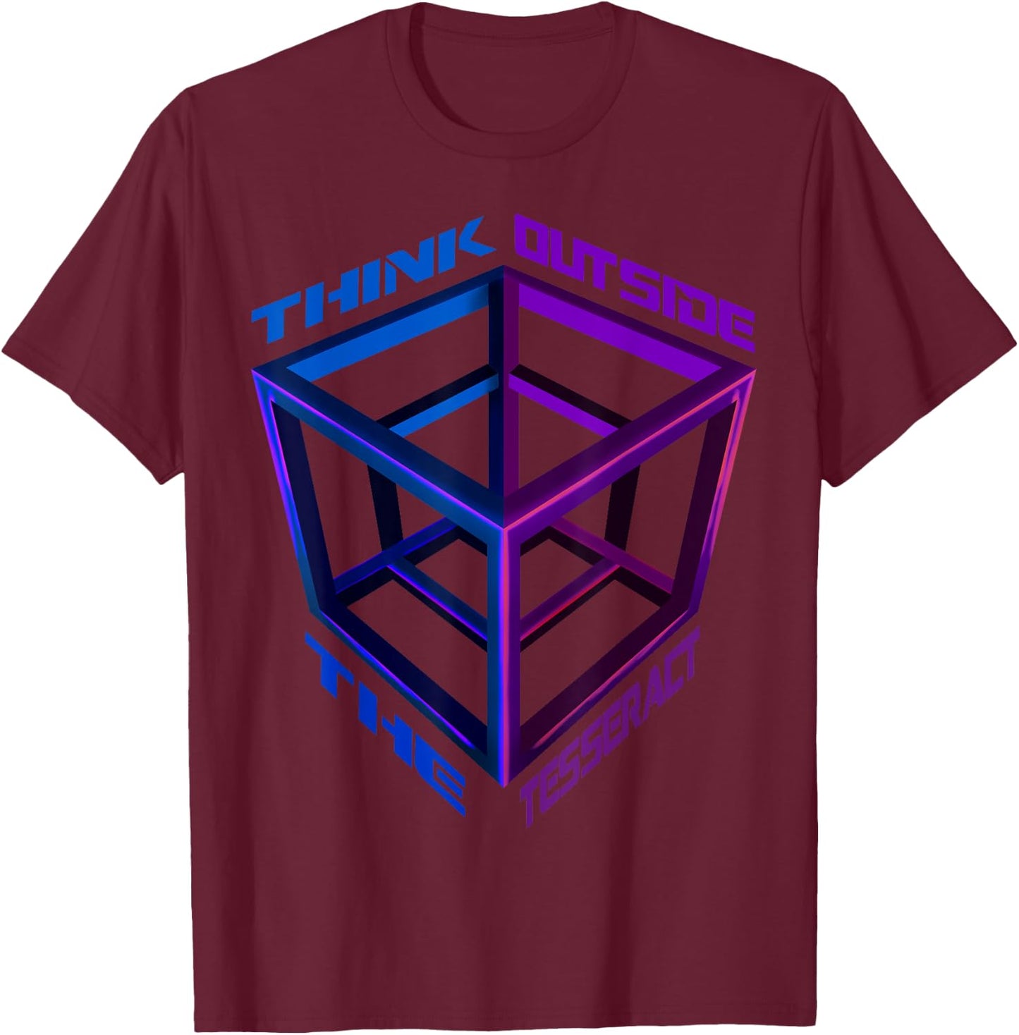 Think Outside The Tesseract Geometry Geek Cube T-Shirt - T-Shirt | Maroon