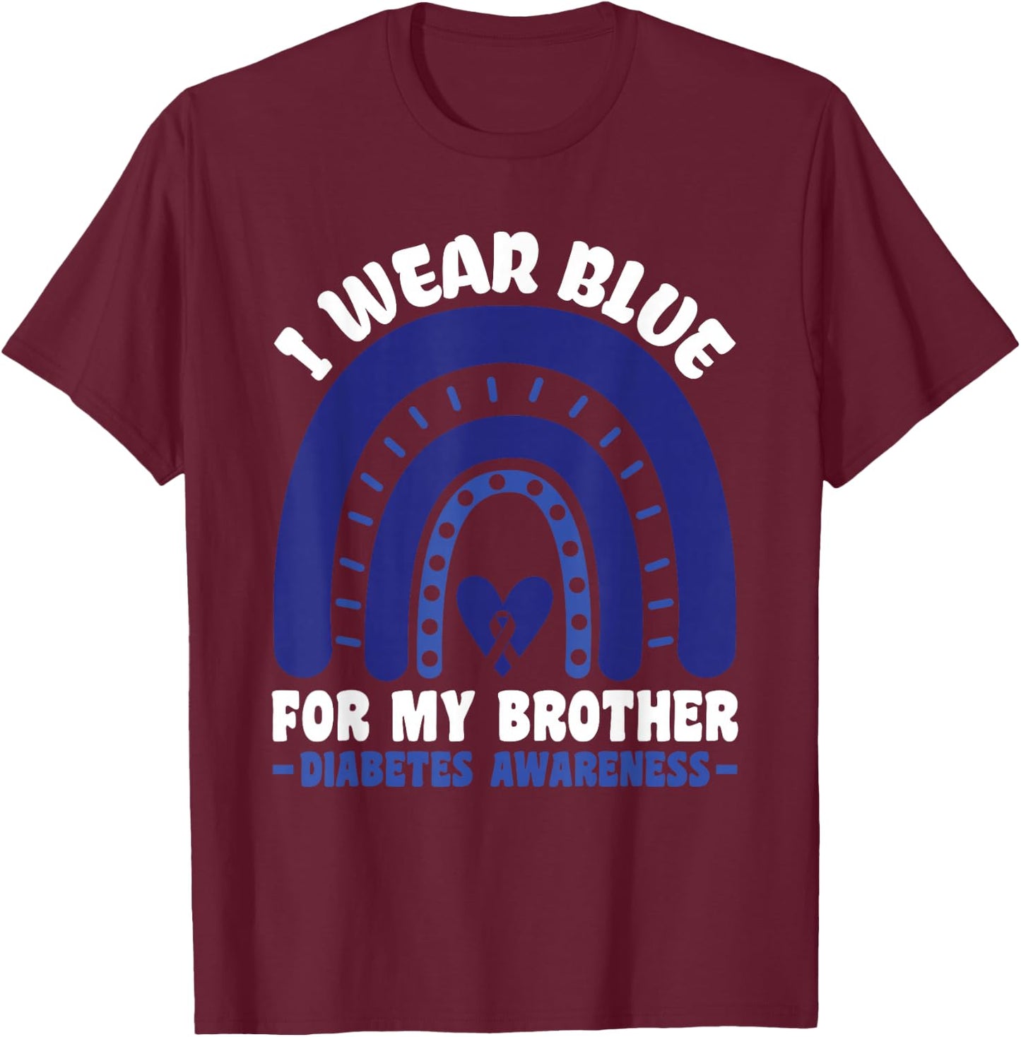 T1D Diabetes Awareness - Diabetic Type 1 Diabetes T-Shirt - T-Shirt | Maroon