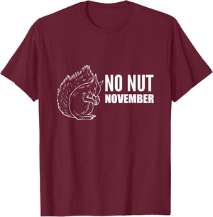No Nut November Nature Person T-Shirt - T-Shirt | Maroon
