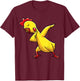 Dabbing Rubber Chicken Funny Men Women Kids T-Shirt - T-Shirt | Maroon