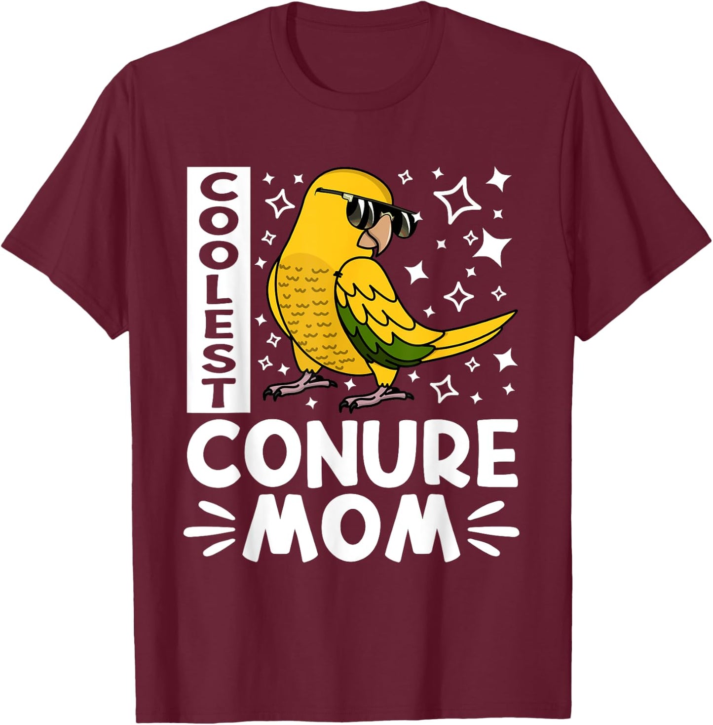 Coolest Conure Parrot Mom I Golden Conure T-Shirt - T-Shirt | Maroon