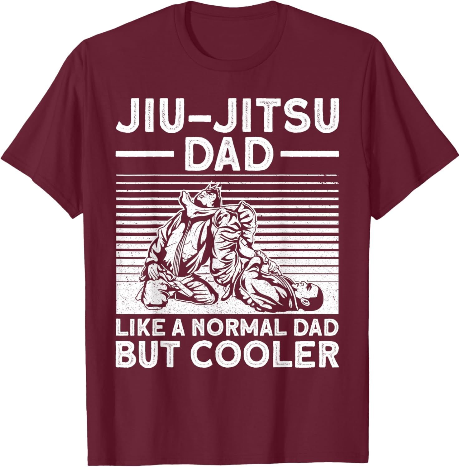 Funny Jui Jitsu Dad Design Brazilian Jui Jitsu Lover Small T-Shirt - T-Shirt | Maroon