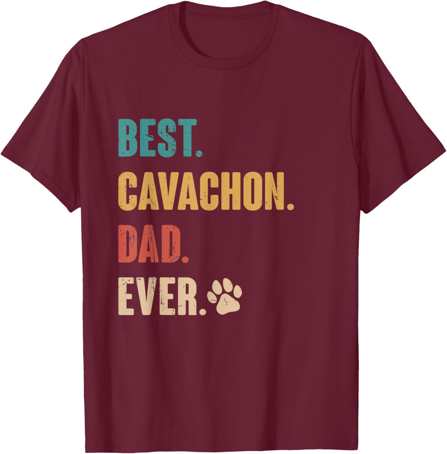 Best Cavachon Dad Funny Cavachon Dog Lovers Gift T-Shirt - T-Shirt | Maroon