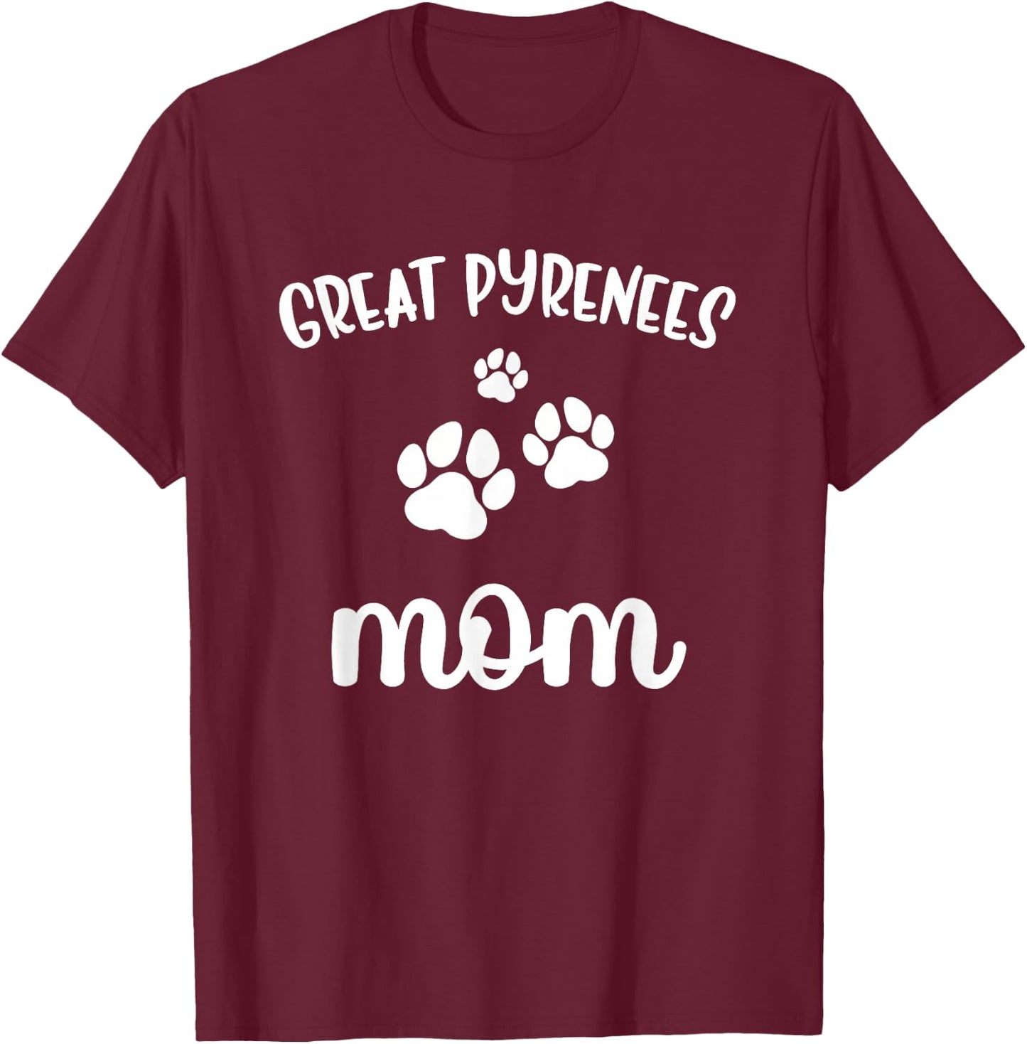 Great Pyrenees Mom Cute Dog T-Shirt - T-Shirt | Maroon