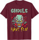 Ghouls Just Wanna Have Fun Zombie Decor Spooky Halloween T-Shirt - T-Shirt | Maroon