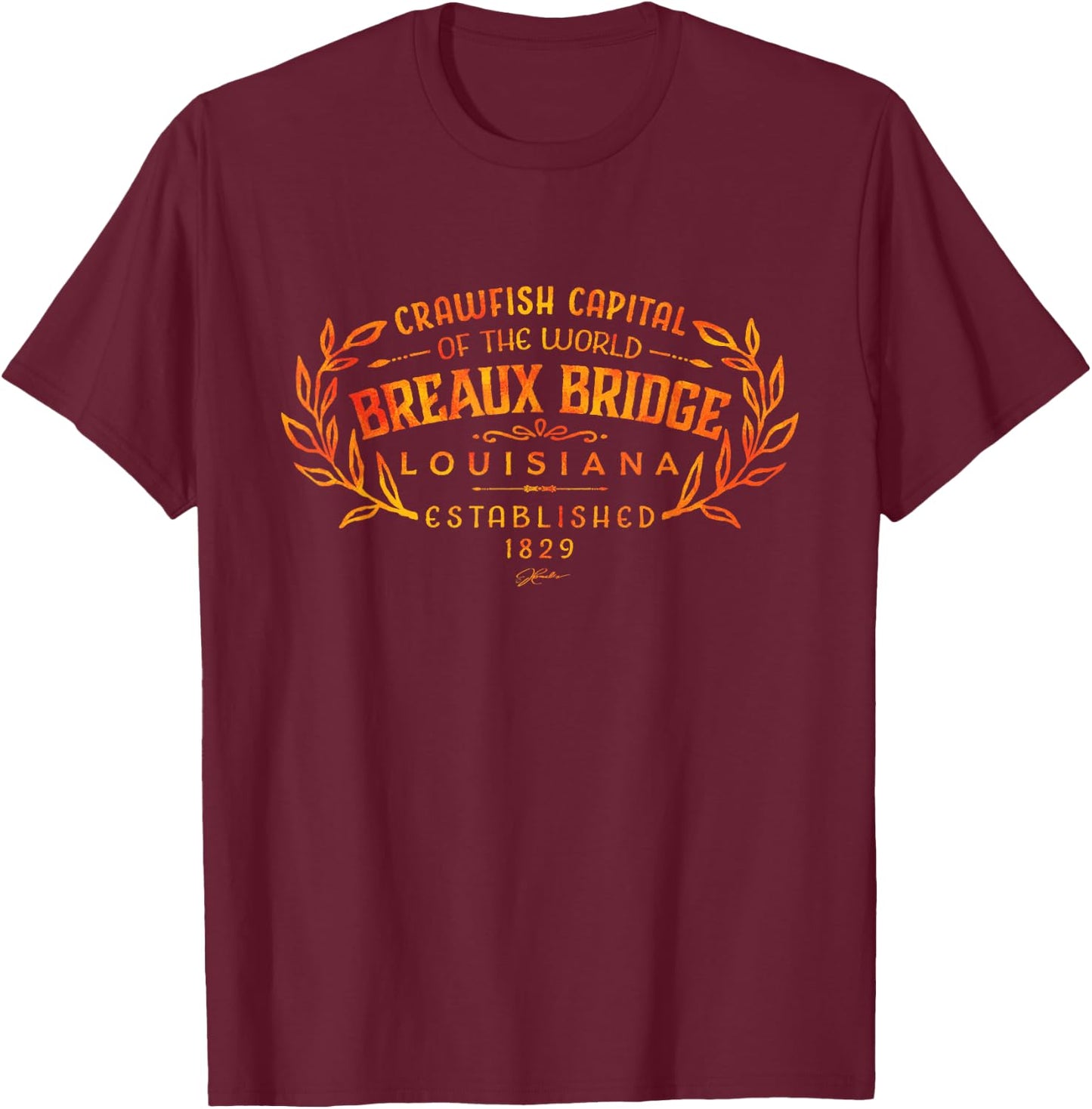 JCombs: Breaux Bridge, Louisiana, Crawfish Capital T-Shirt - T-Shirt | Maroon