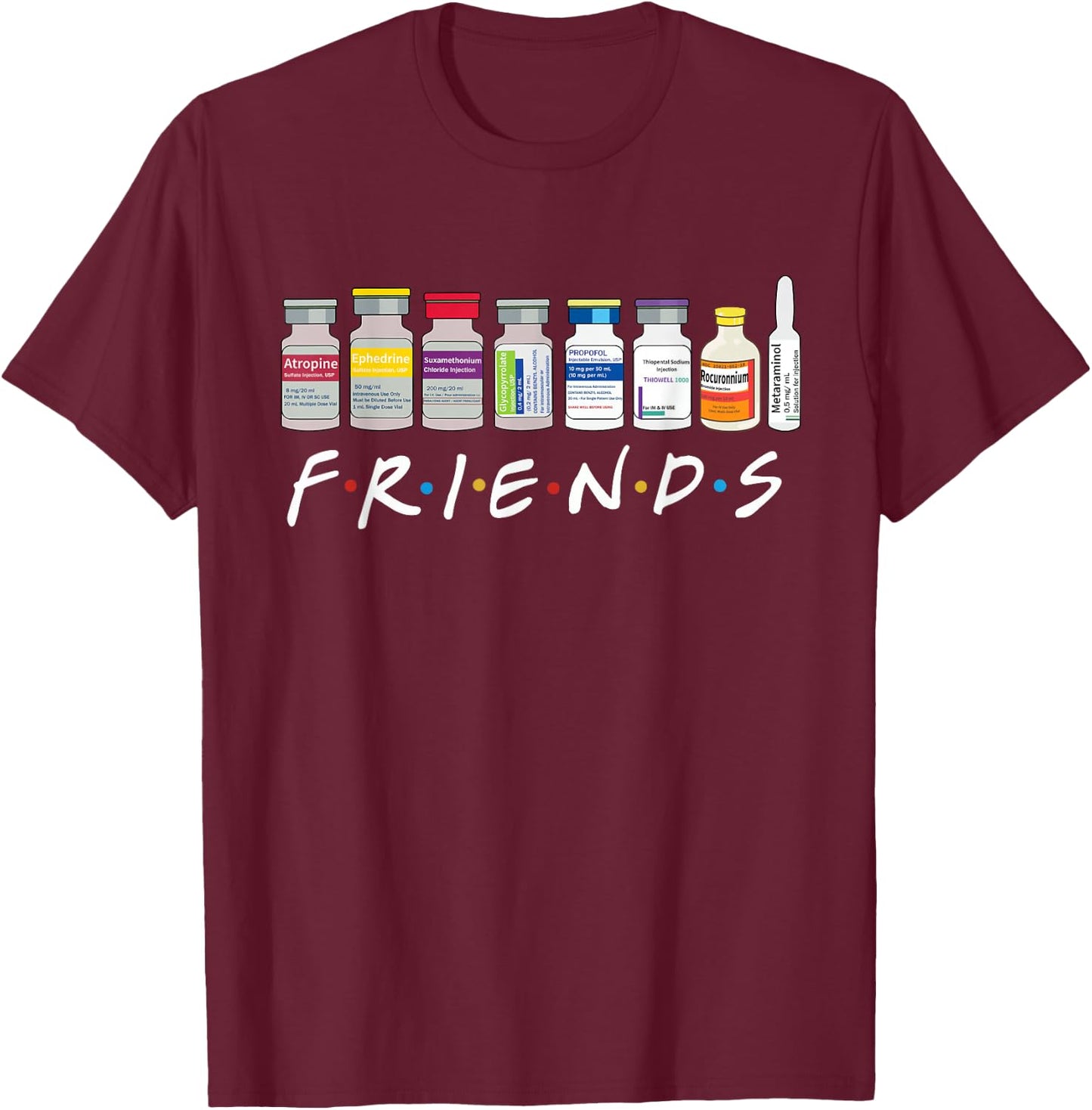 Nurse Friends ICU CRNA Medical Critical Care PICU RN ER T-Shirt - T-Shirt | Maroon