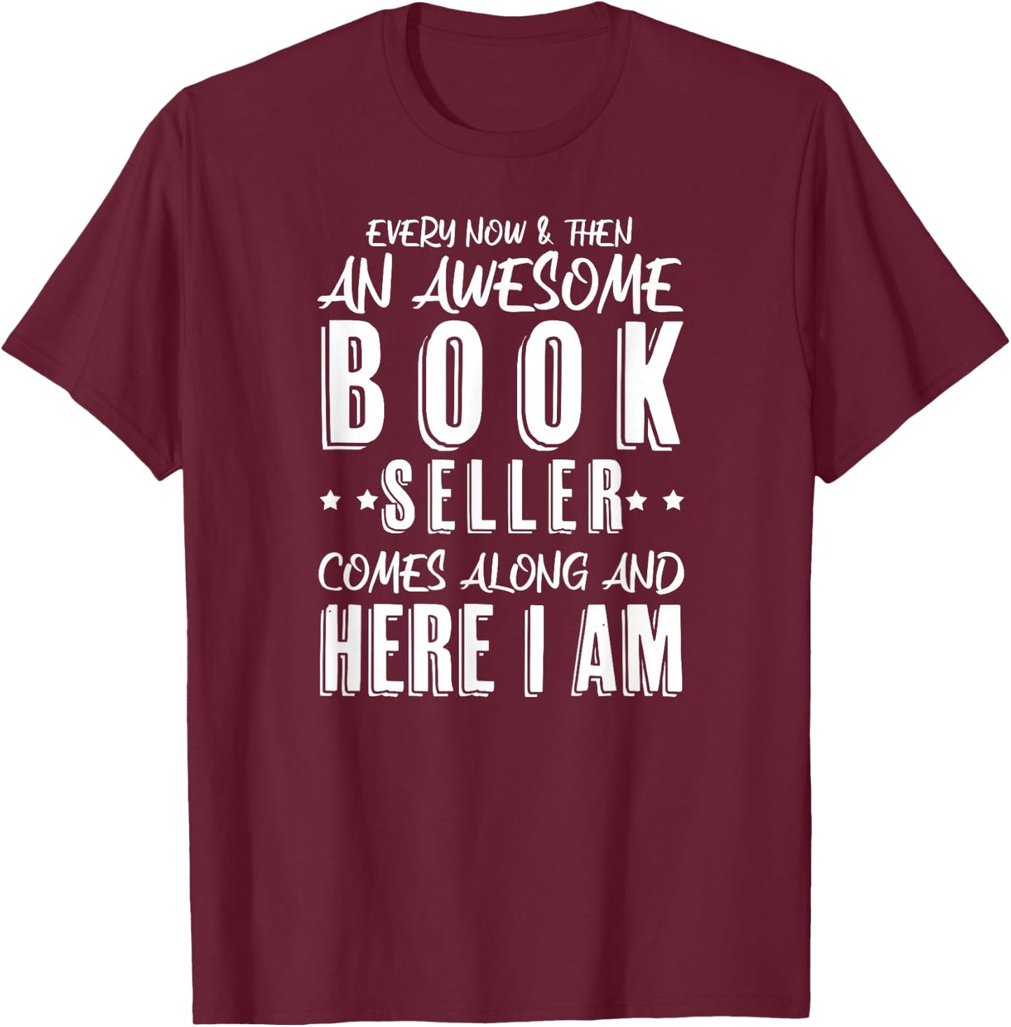 Sarcastic Book Seller Book Store T-Shirt - T-Shirt | Maroon