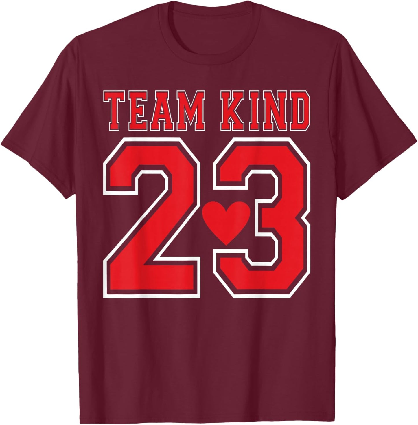 Team Kind 2023 Kindness Motivational Saying Good Vibes T-Shirt - T-Shirt | Maroon