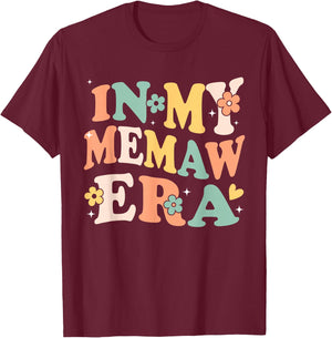 In My Memaw Era Funny Sarcastic Groovy Retro Mothers Day T-Shirt - T-Shirt | Maroon