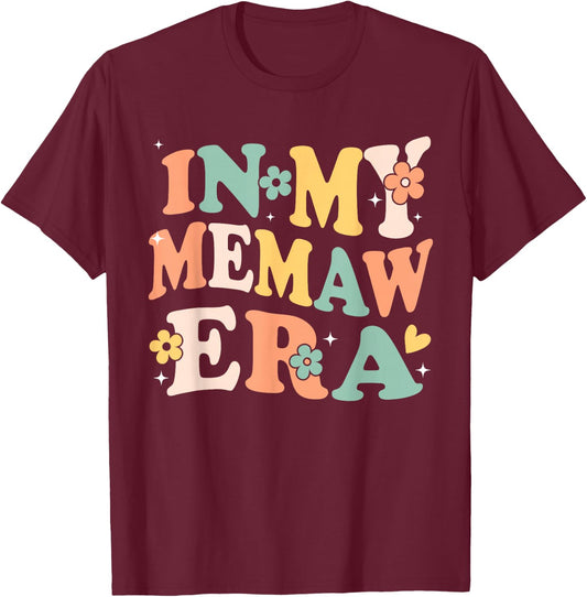 In My Memaw Era Funny Sarcastic Groovy Retro Mothers Day T-Shirt - T-Shirt | Maroon