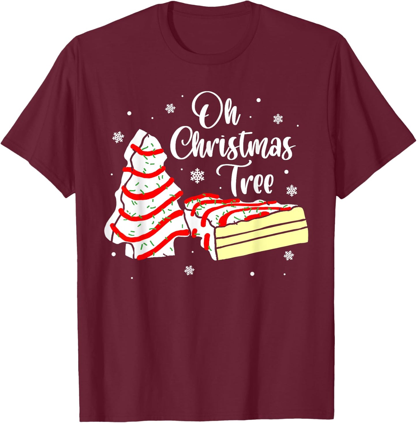 Groovy Oh Christmas Tree Cakes Debbie Becky Jen Cake Lovers T-Shirt - T-Shirt | Maroon
