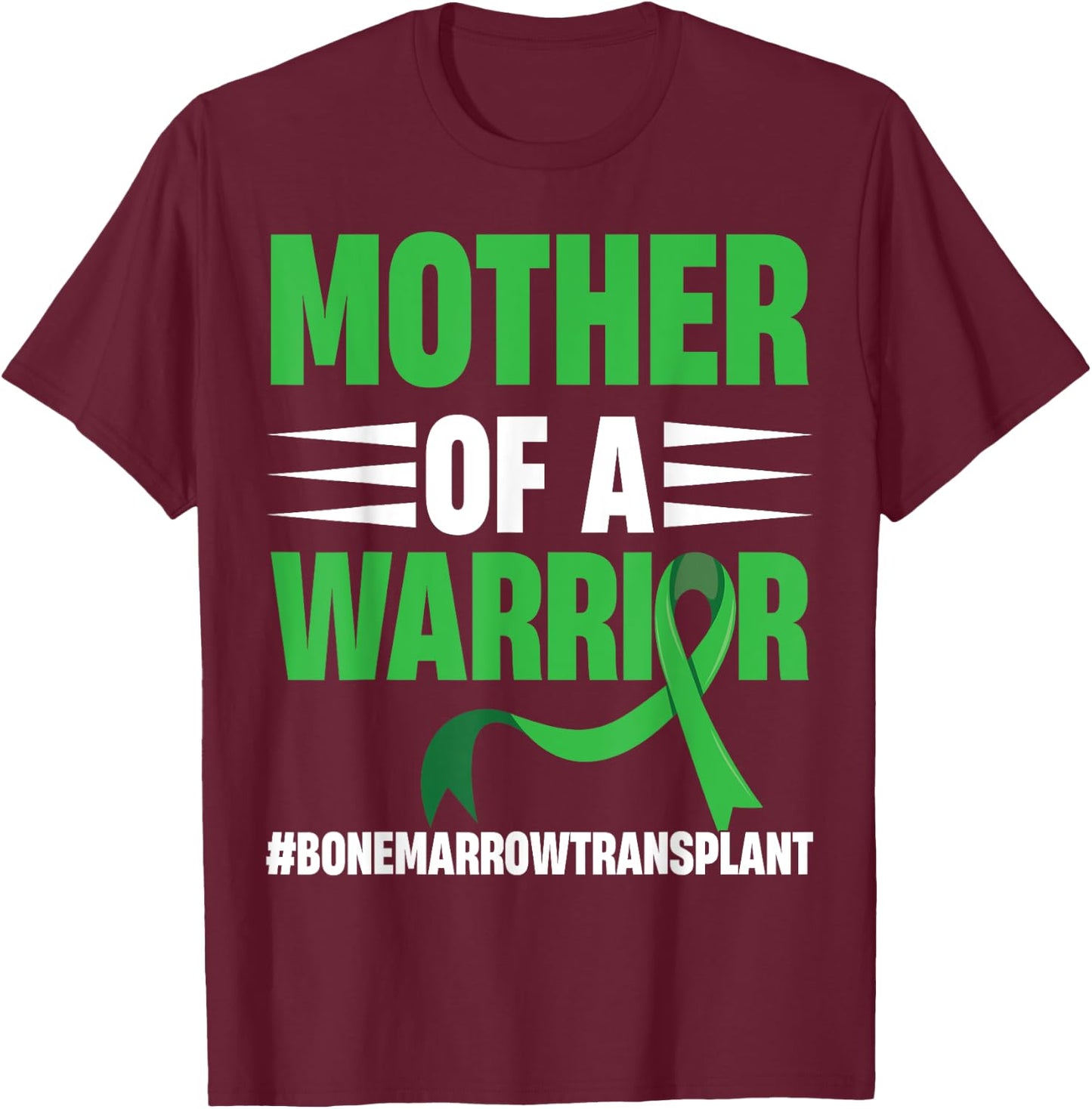Bone Marrow Warrior Bone Marrow Transplant Cancer Donation T-Shirt - T-Shirt | Maroon