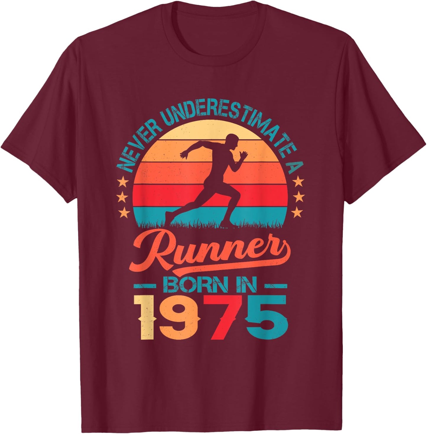 Runner born in 1975 50th Birthday Running 50 Years Old T-Shirt - T-Shirt | Maroon
