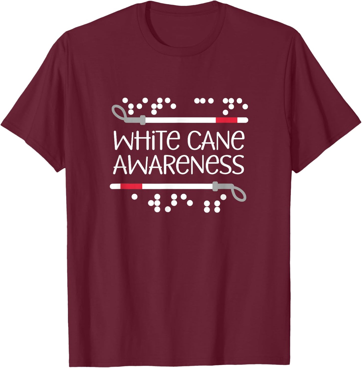 Visual Braille White Cane Awareness Blind Low Vision TVI T-Shirt - T-Shirt | Maroon