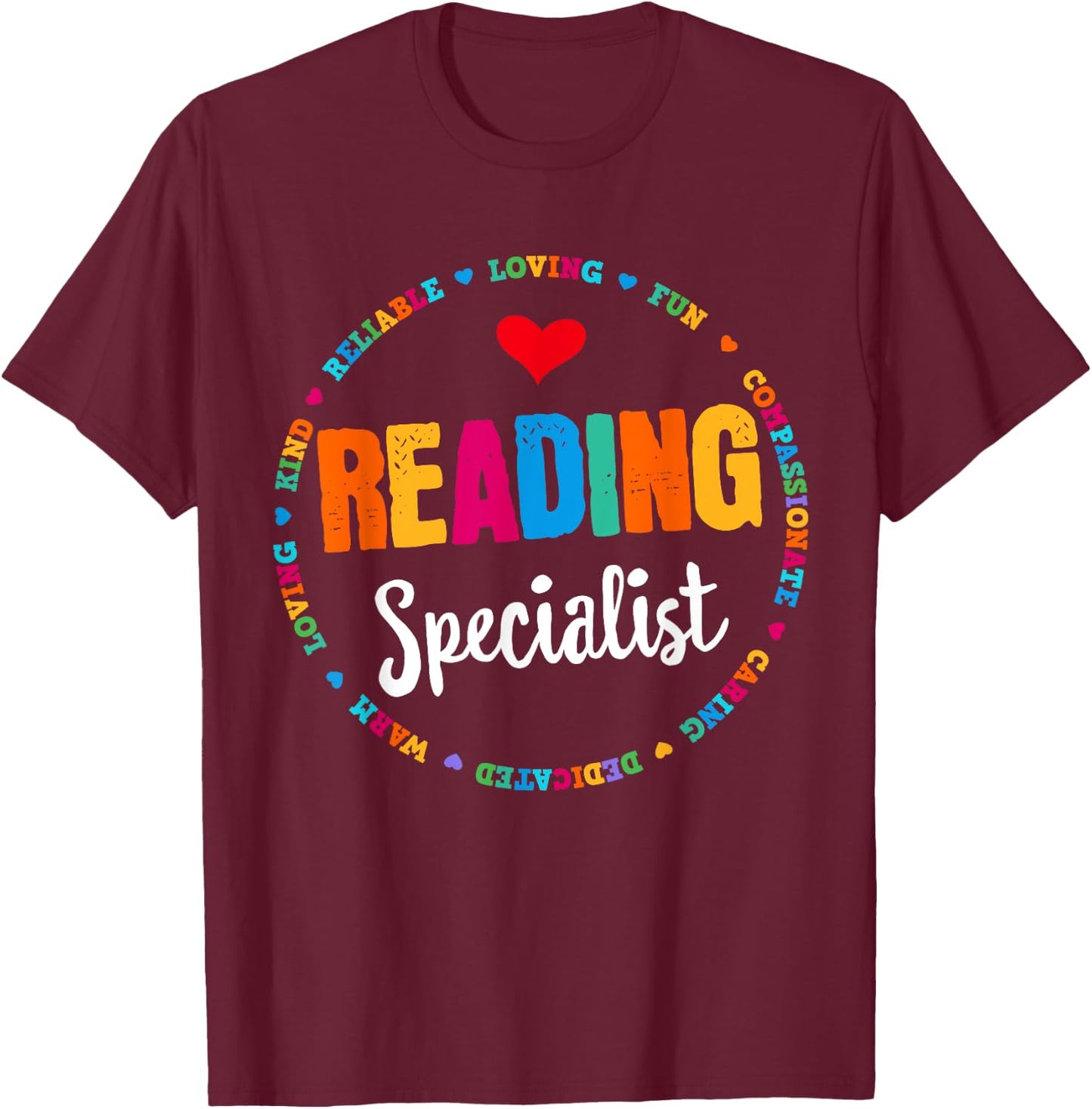 Reading Teacher Literacy Coach Principal Reading Specialist T-Shirt - T-Shirt | Maroon