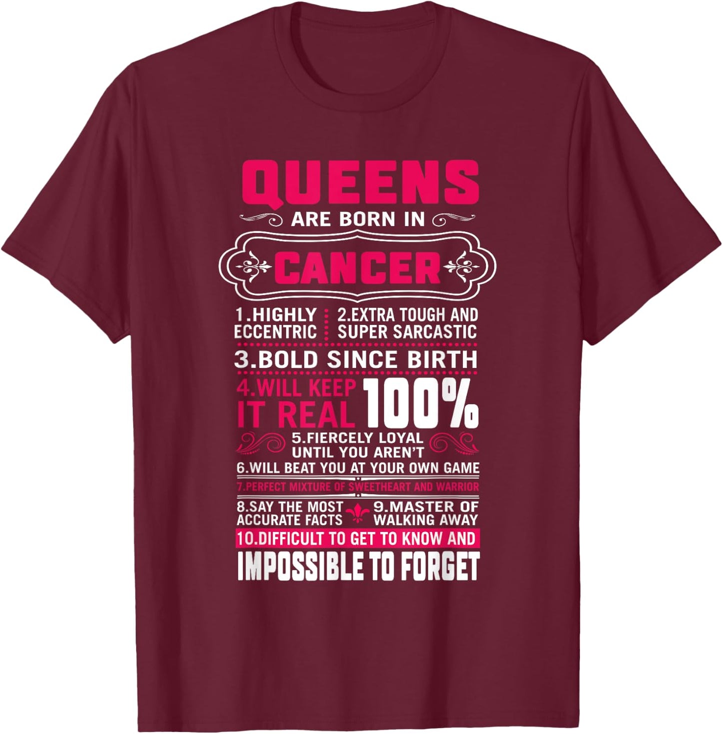 Queens Are Born In Cancer Women June July Birthday T-Shirt - T-Shirt | Maroon