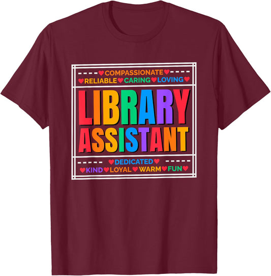 Library Teacher & Librarian Appreciation Women's Librarian Assistant - Black - Small T-Shirt - T-Shirt | Maroon