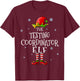The Testing Coordinator Elf Squad Funny Matching Christmas T-Shirt - T-Shirt | Maroon