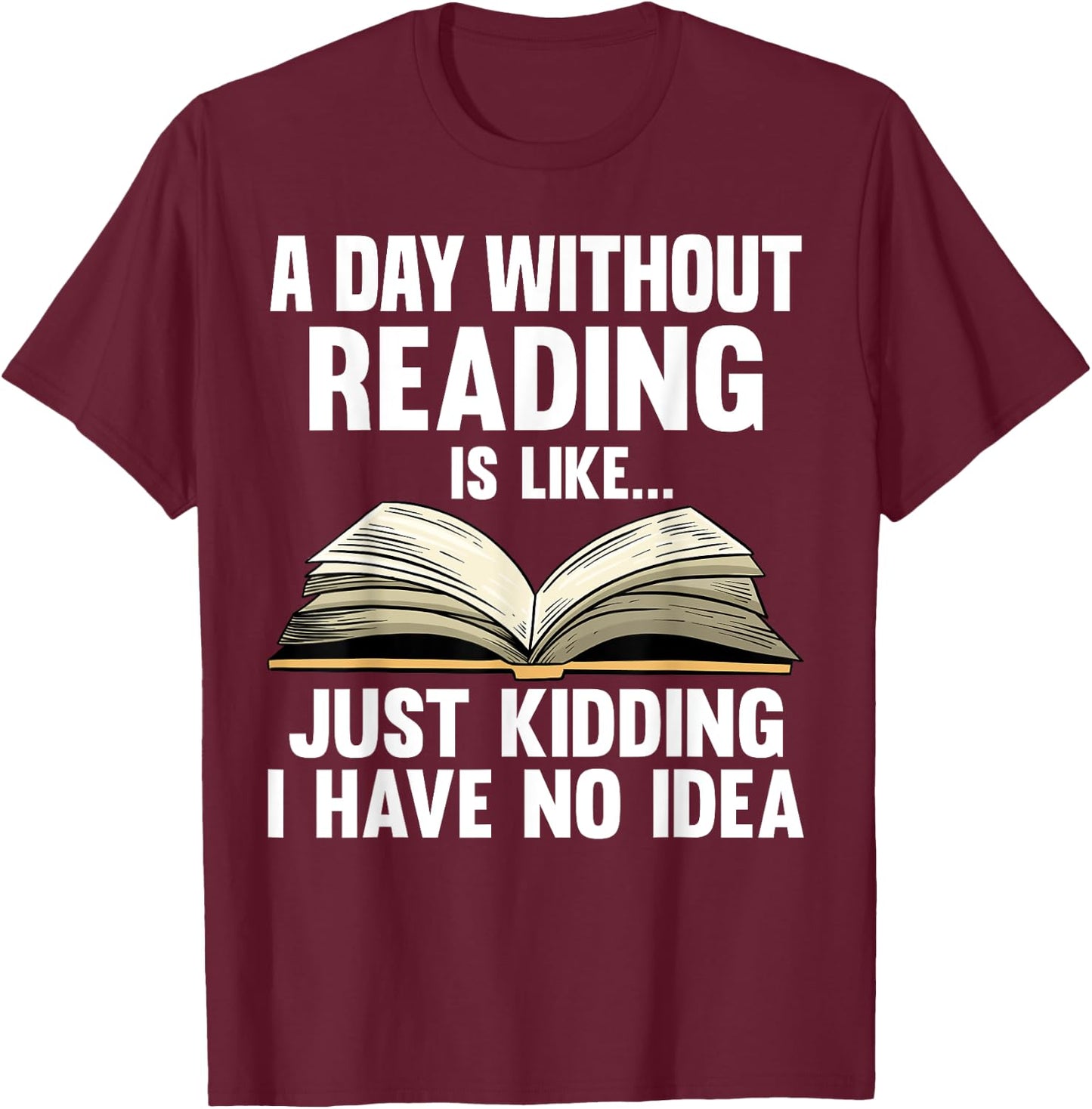 Funny Reading Art Women Reading Book Lover Bookworm T-Shirt - T-Shirt | Maroon