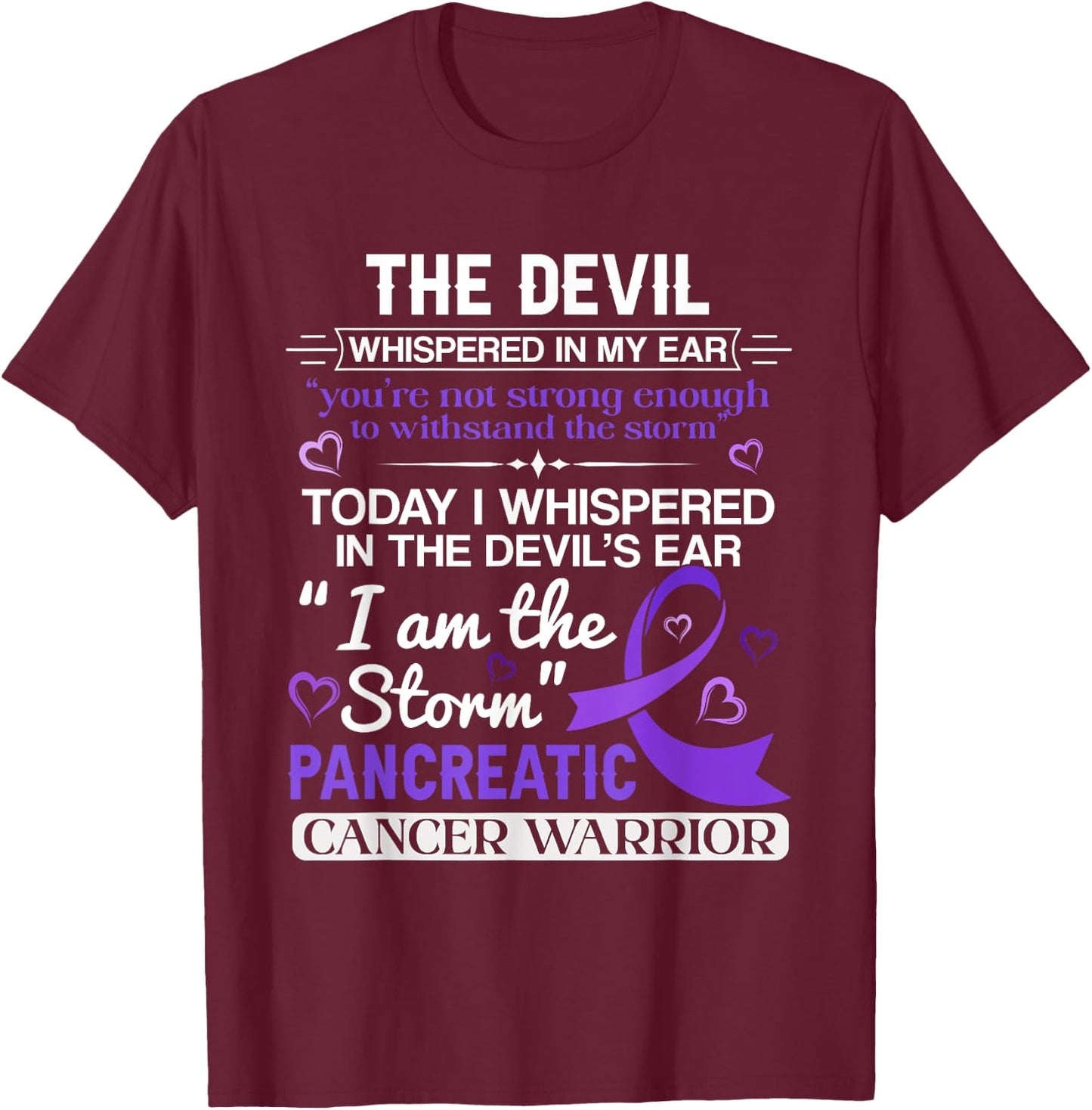 I'm The Storm Pancreatic Cancer Awareness T-Shirt - T-Shirt | Maroon
