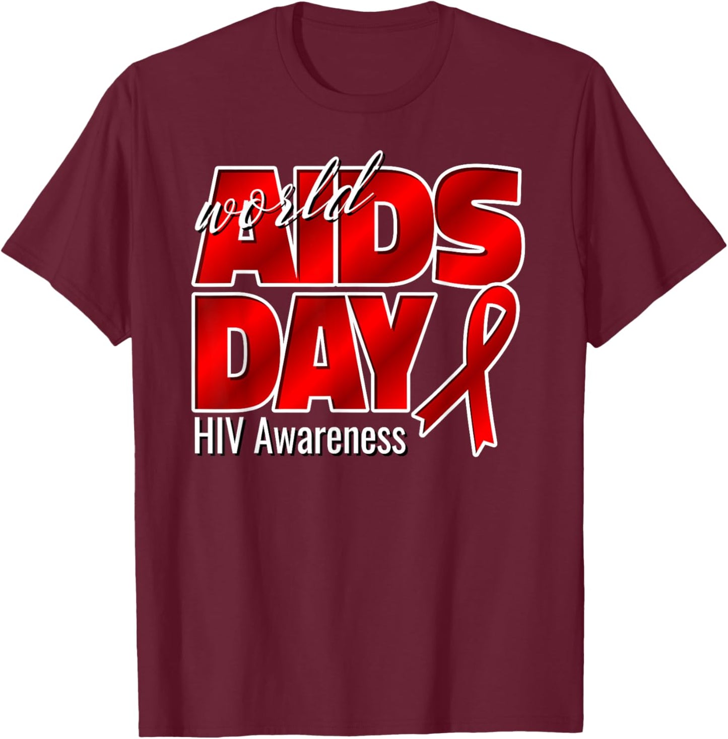 World AIDS Day 2025 T-Shirt - T-Shirt | Maroon