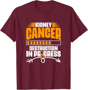 Kidney Cancer Destruction Support Kidney Cancer Survivor T-Shirt - T-Shirt | Maroon