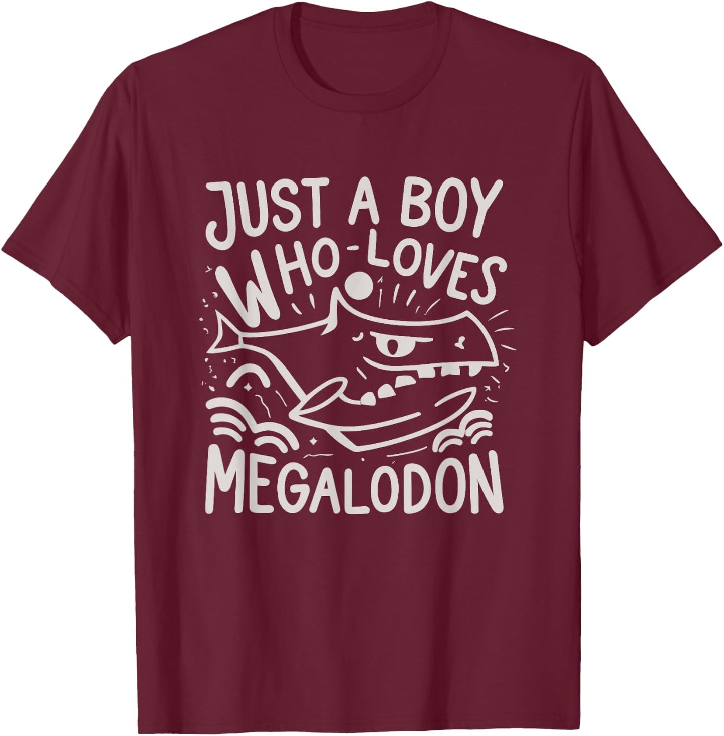 Just A Boy Who Loves Megalodon Shark Lover Graphic T-Shirt - T-Shirt | Maroon