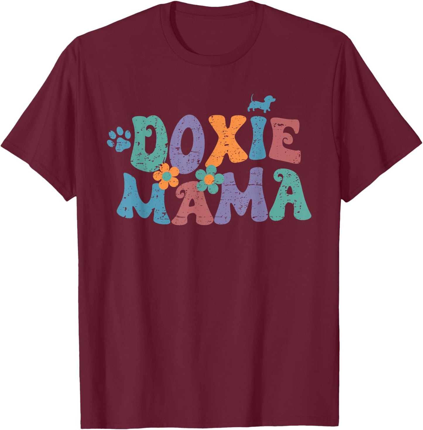 Groovy Doxie Mama Colorful Dog Gift Dachshund Lover Dogs Mom T-Shirt - T-Shirt | Maroon