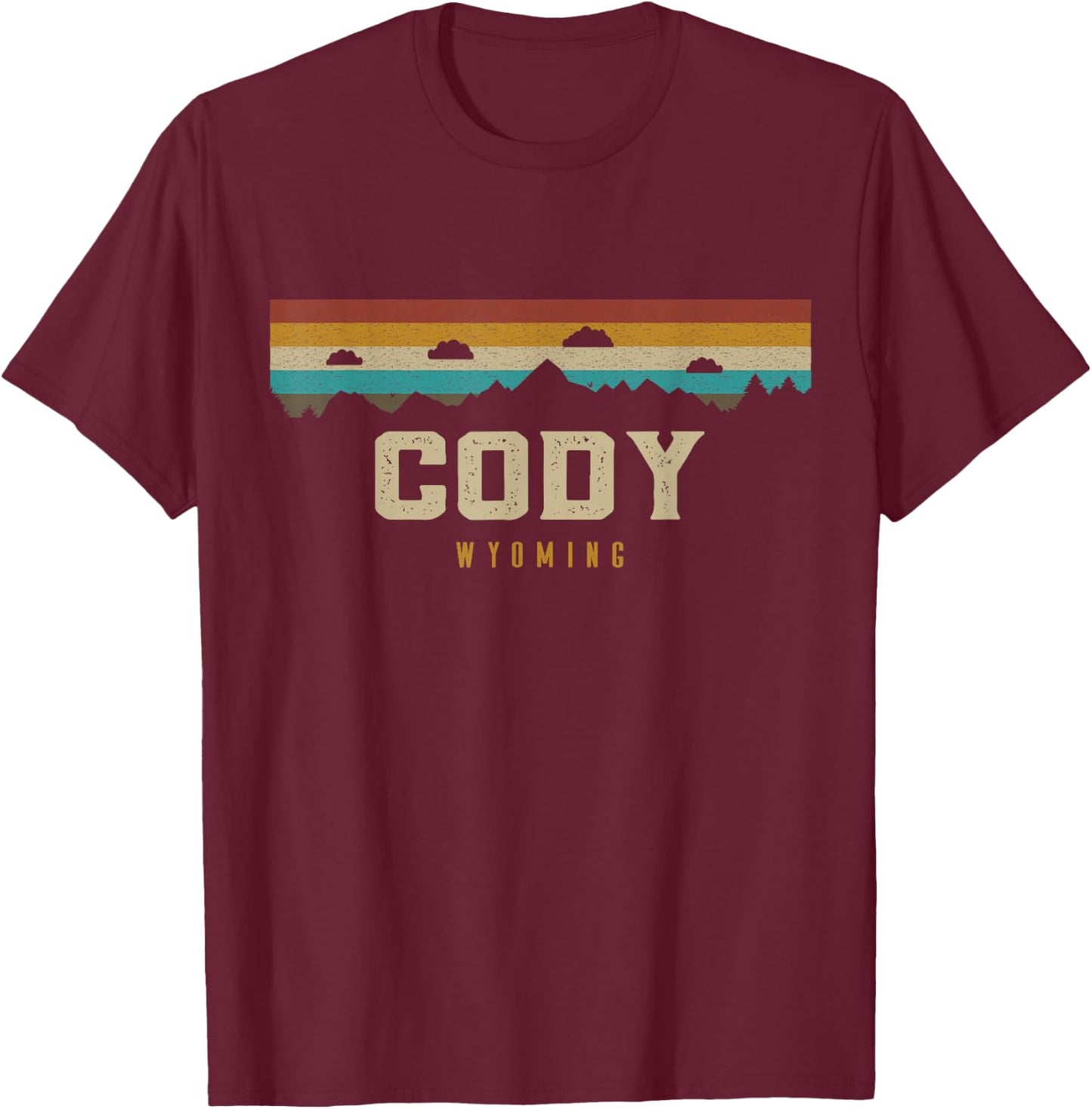 Cody Wyoming Vintage Mountains Hiking Camping Retro T-Shirt - T-Shirt | Maroon