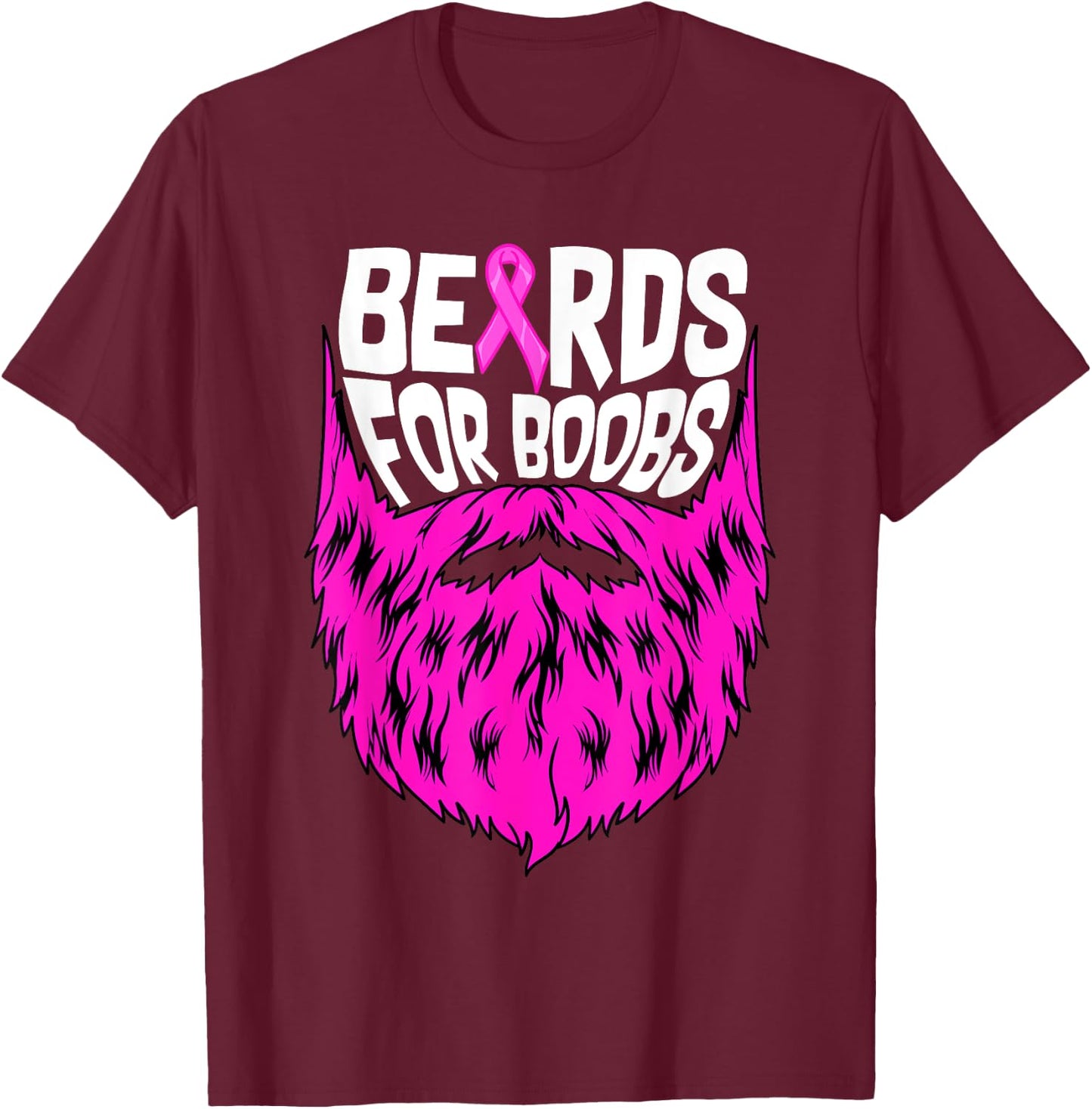 Beards For Boobs Breast Cancer Awareness Support Men T-Shirt - T-Shirt | Maroon