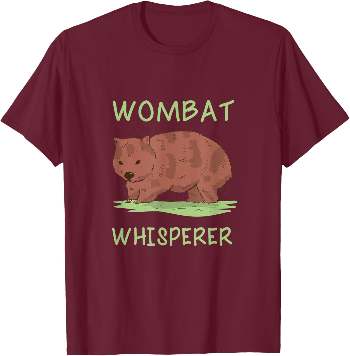 Wombat Whisperer Graphic Animal Lover, Wombat T-Shirt - T-Shirt | Maroon