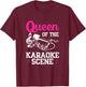 Funny Karaoke Queen T-Shirt - T-Shirt | Maroon