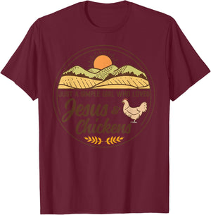 Just A Simple Girl Who Loved Jesus And Chickens Christian T-Shirt - T-Shirt | Maroon