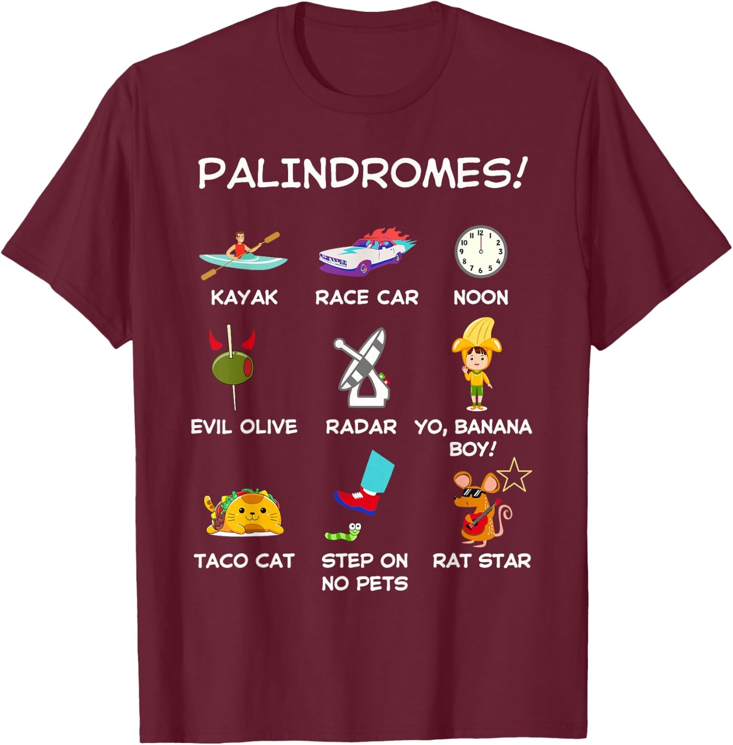 Funny Palindromes Set for Palindromists Word Play Games Pun T-Shirt - T-Shirt | Maroon