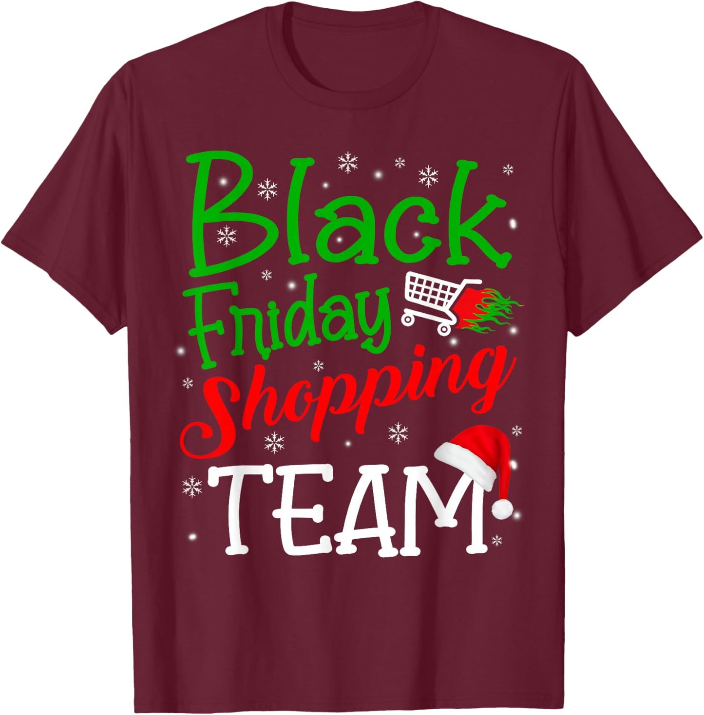 Friday Shopping Team Christmas Black Shopping Family Group T-Shirt - T-Shirt | Maroon