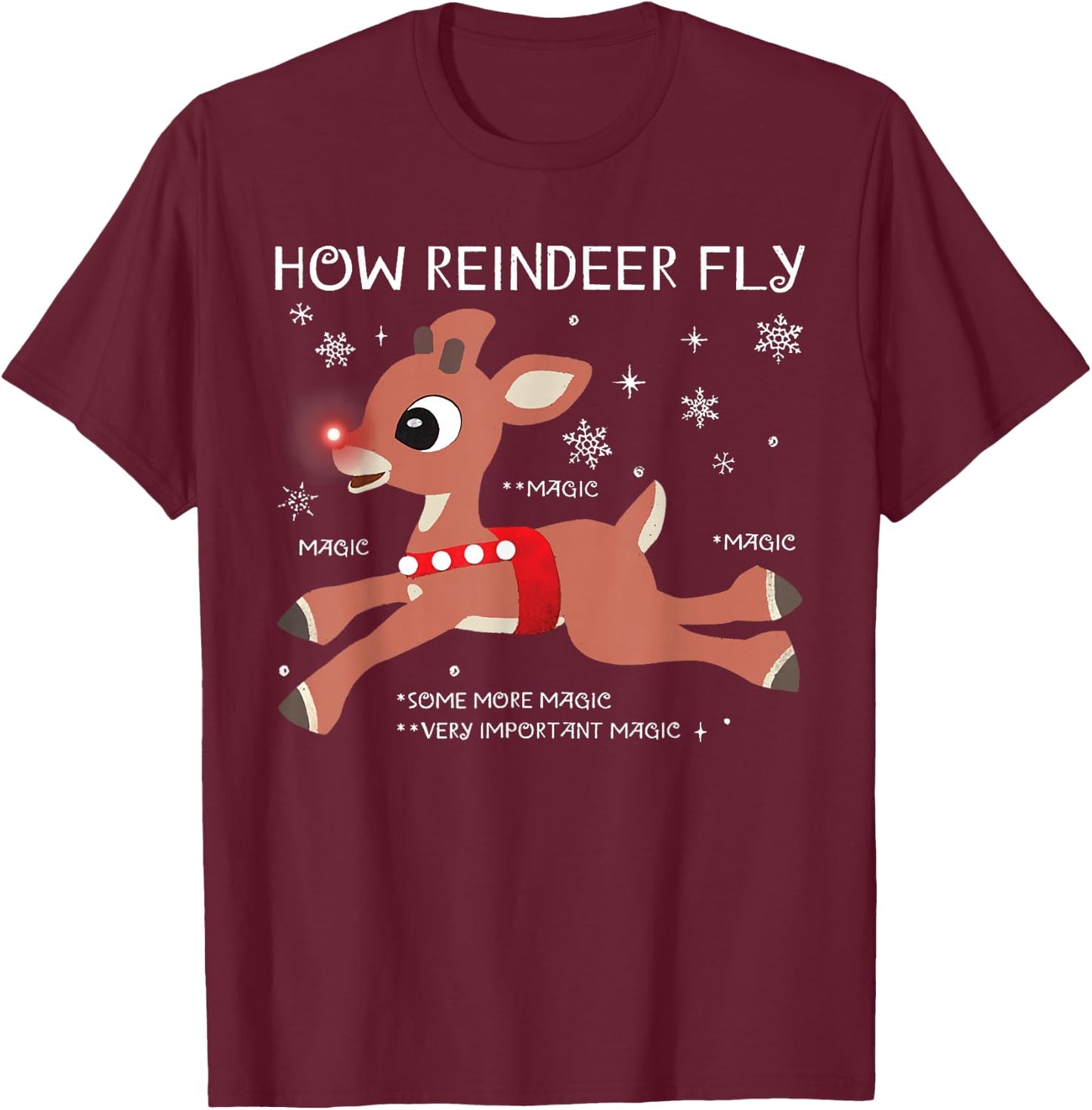 The Red-Nosed Reindeer How Reindeer Fly Christmas T-Shirt - T-Shirt | Maroon