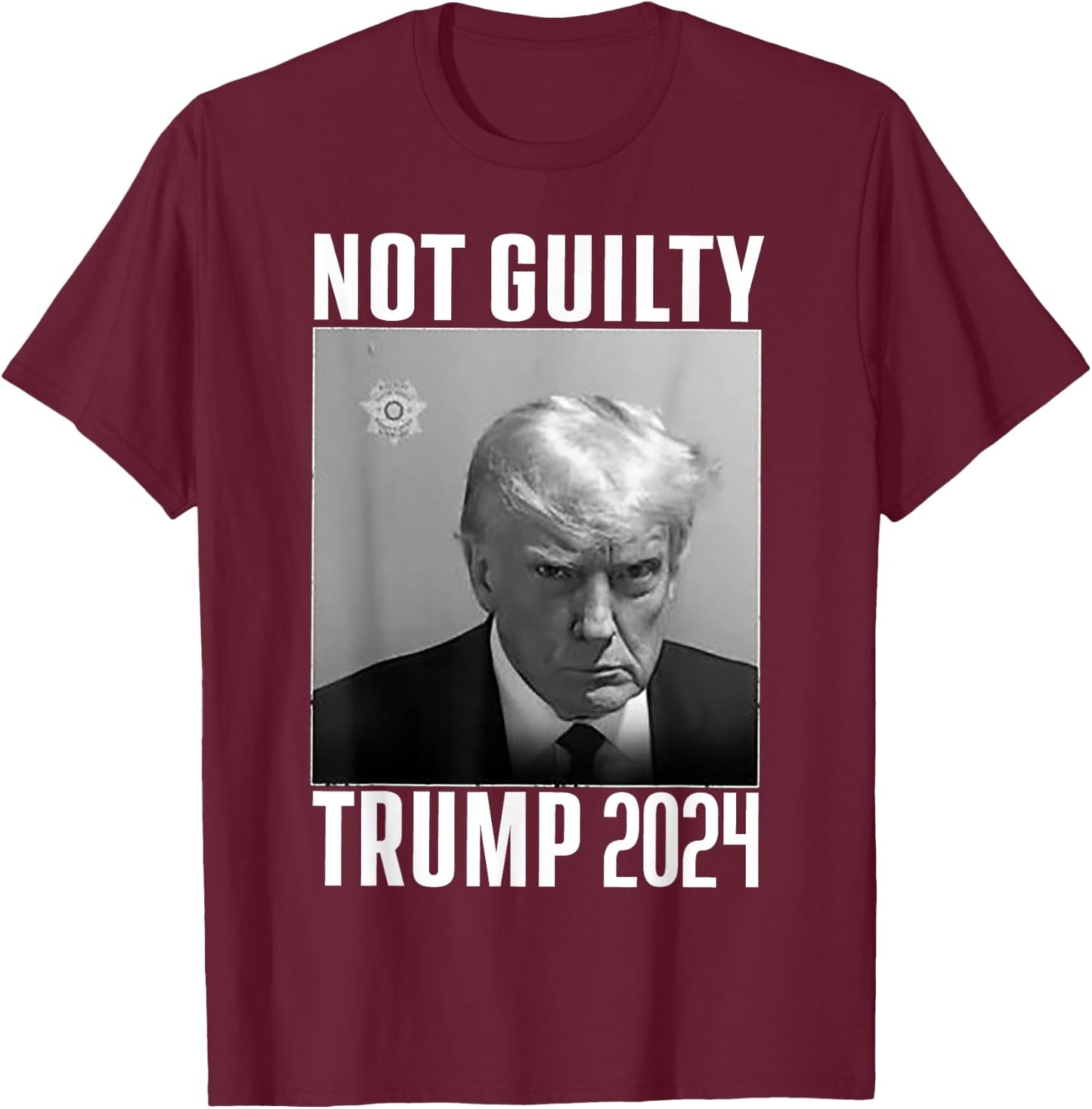 Not Guilty Trump 2024 T-Shirt - T-Shirt | Maroon