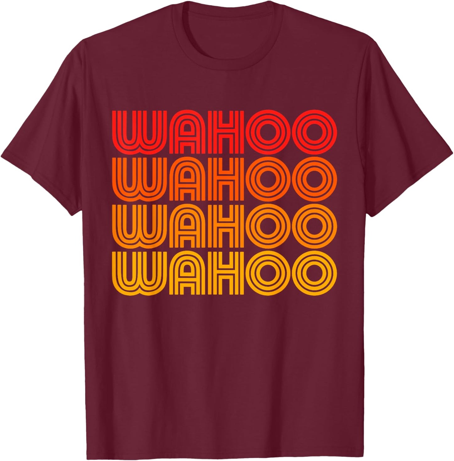 Wahoo Funny Retro Vintage Sunset Goofy Silly Weird Word T-Shirt - T-Shirt | Maroon