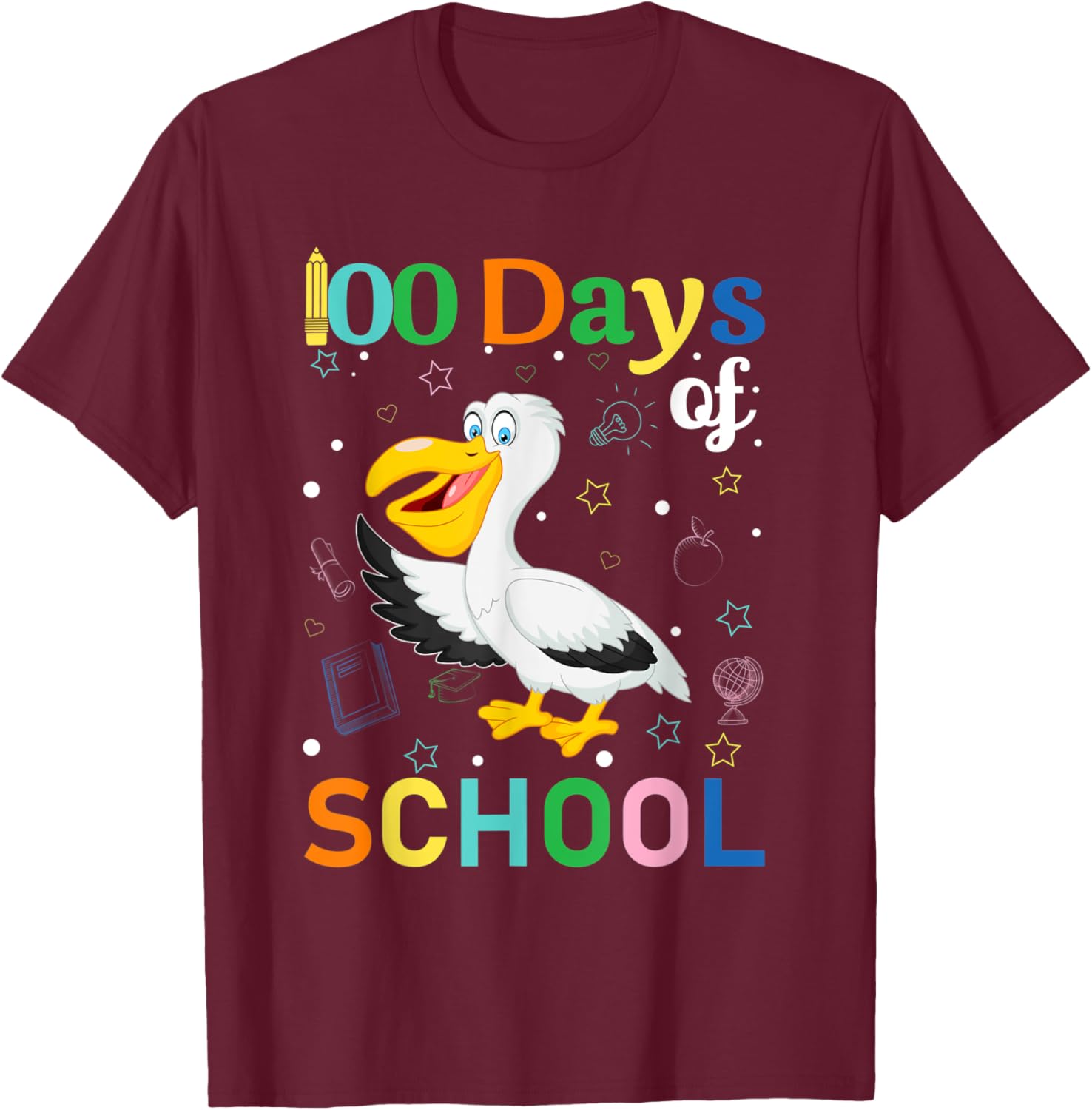 Cute Pelican Lovers Teacher Student 100th Day of School T-Shirt - T-Shirt | Maroon