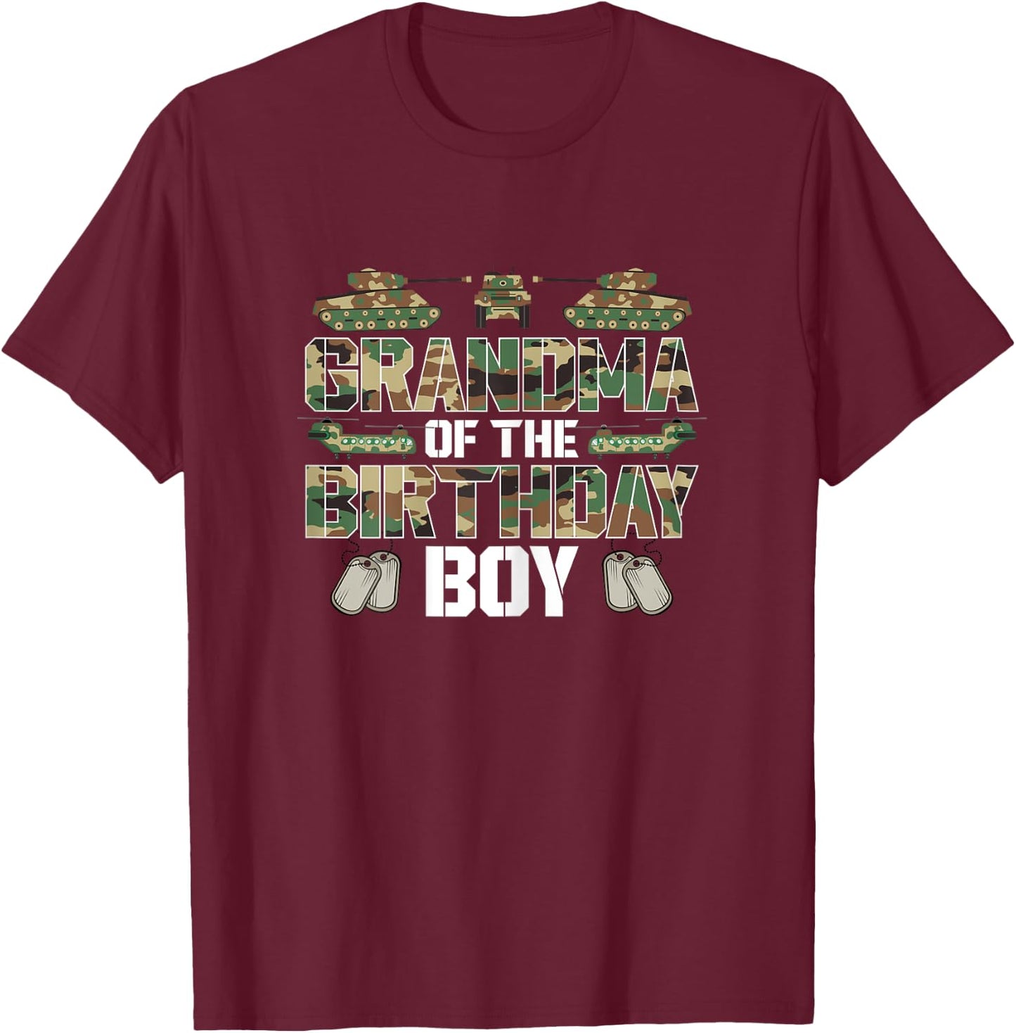 Grandma Of The Birthday Boy Military Matching Army Theme T-Shirt - T-Shirt | Maroon