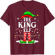 The King Elf Funny Xmas Matching Family Christmas Party T-Shirt - T-Shirt | Maroon