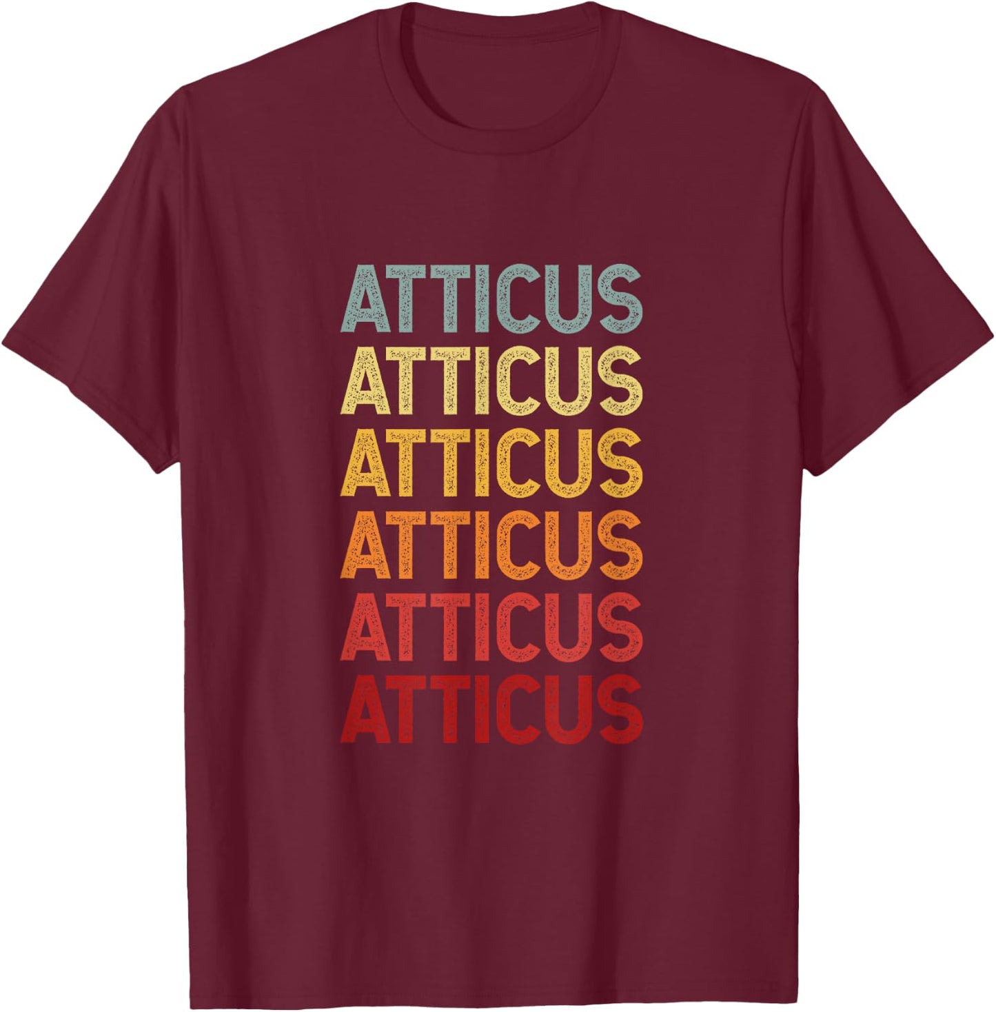 Atticus Name Personalized Vintage Retro Birthday T-Shirt - T-Shirt | Maroon