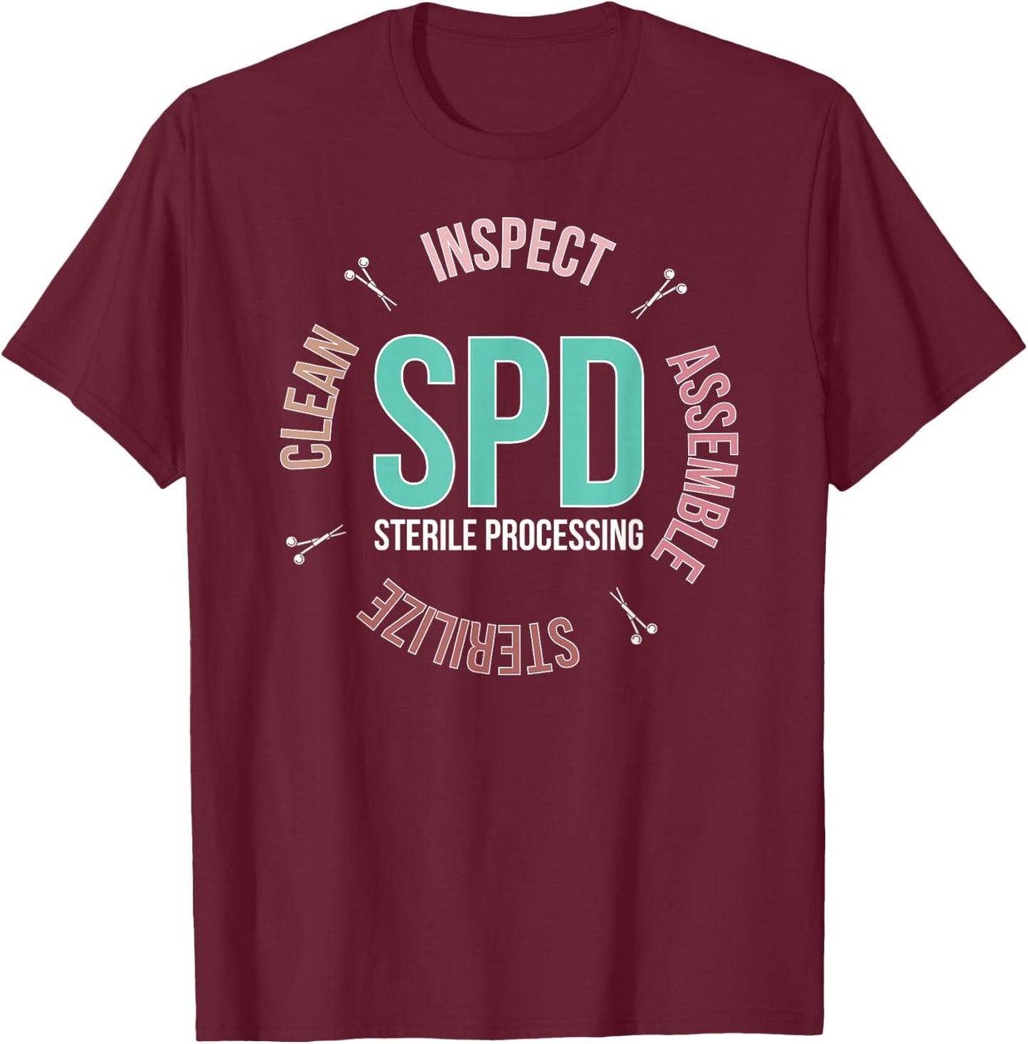 Sterile Processing Tech Sterile Processing Technician T-Shirt - T-Shirt | Maroon