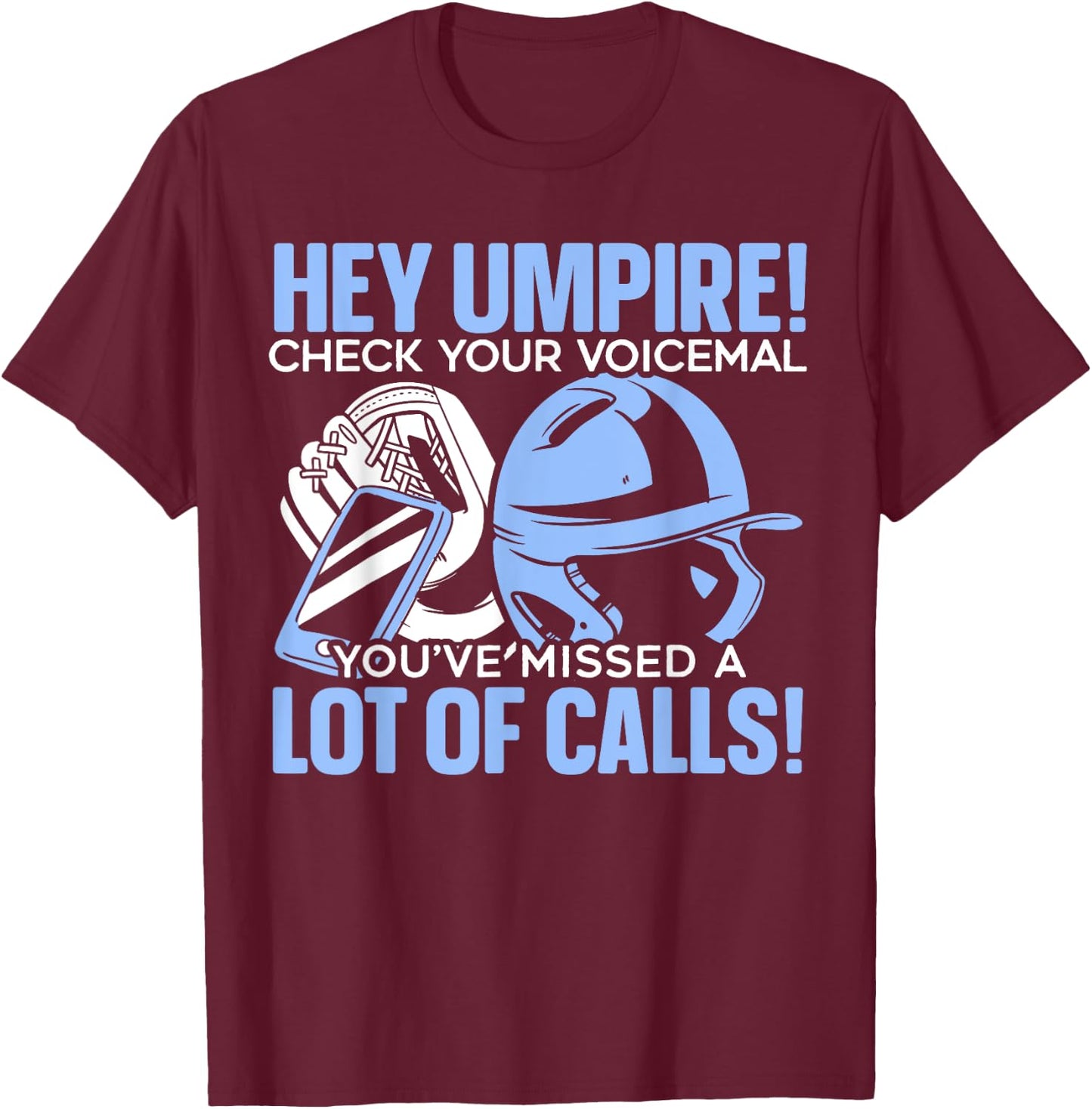 Baseball Umpire Baseball Lover SteMi Apparel Baseball Team Sport T-Shirt - T-Shirt | Maroon