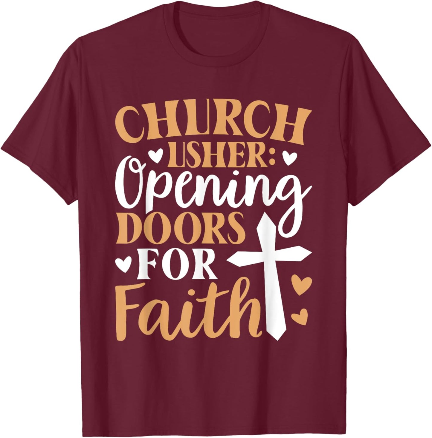 Church Usher Opening Doors For Faith Cross Catholicism T-Shirt - T-Shirt | Maroon