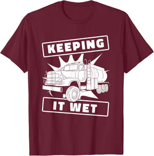 Truck Driver Rig Trucking - Trucker Water Truck Driver T-Shirt - T-Shirt | Maroon